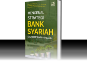 Strategi Baru Bank Syariah dalam Mengelola Dana di Tahun 2026 Pasca Regulasi Investasi