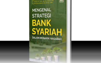 Strategi Baru Bank Syariah dalam Mengelola Dana di Tahun 2026 Pasca Regulasi Investasi