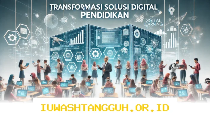 Transformasi Digital dalam 5 Strategi Utama Pendidikan yang Relevan untuk Tahun 2026