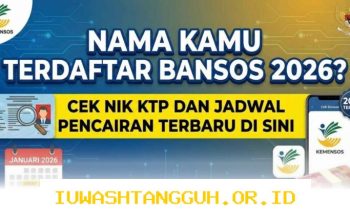 Update Terbaru Status Pencairan 2 Bansos Reguler April Juni 2026 dan Penyaluran Dana PIP